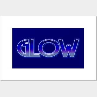 Glow Posters and Art